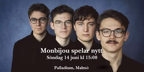 Monbijoukvartetten - Monbijou spelar nytt