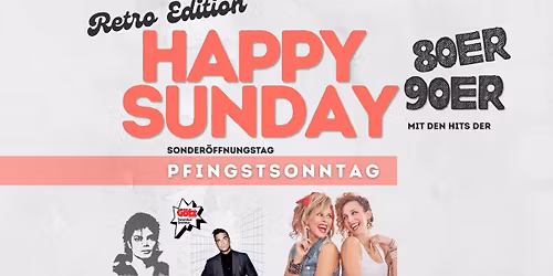 Retro Happy Sunday - mit den Hits der 80er \/ 90er
