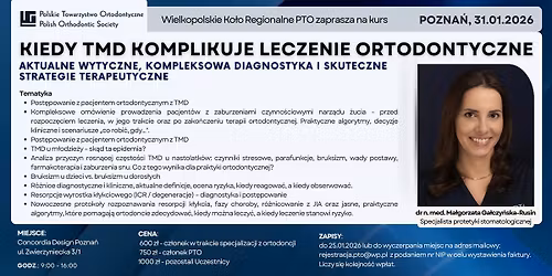 Kiedy TMD komplikuje leczenie ortodontyczne
