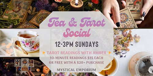 Tea & Tarot Social - May 24th