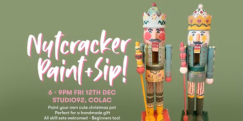 Christmas Nutcracker Texture+Sip at Studio92