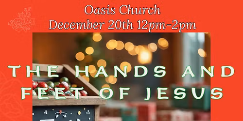 Hands and feet of Jesus Toy Drive