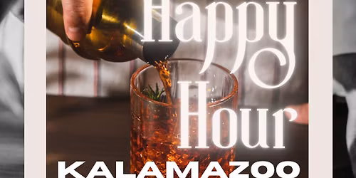 PMAWM Happy Hour (Kalamazoo)