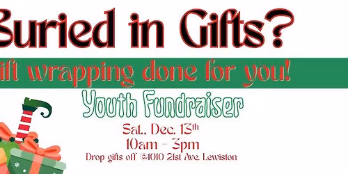 Buried in Gifts? Gift Wrapping Done for You! NLAC Youth Fundraiser