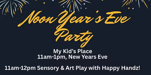 Noon Years's Eve Party!
