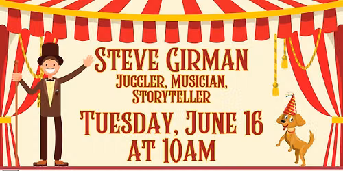 Steve Girman: Juggler, Musician, & Storyteller