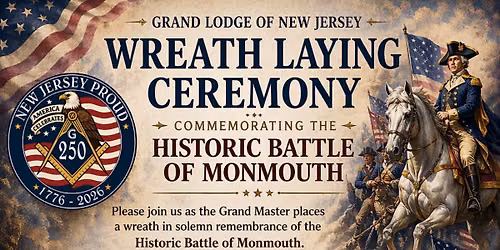 Grand Lodge of New Jersey wreath laying ceremony, commemorating the Historic Battle of Monmouth