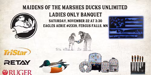 Maidens of the Marshes Ladies DU Banquet (Fergus Falls)