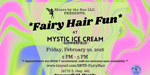 Fairy Hair Fun at Mystic Ice Cream ~ Summerfield