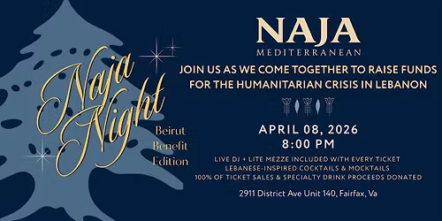 Naja Night - Beirut Benefit Edition at Naja Mediterranean