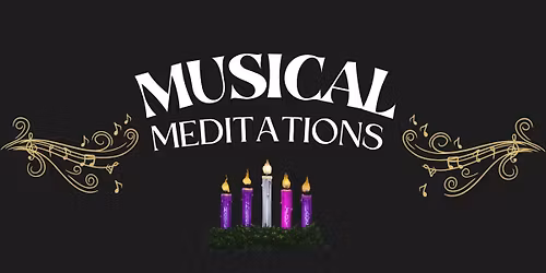 Musical Meditations