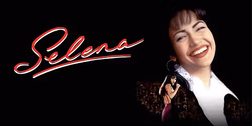 Selena (Tuesday Night Movie - In partnership with WYCE)