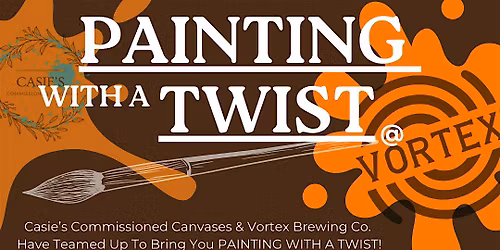 Thankful For Painting w\/ a Twist @ VORTEX Brewing Co.