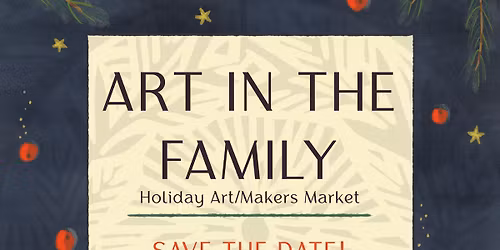 16th Annual Art in the Family Holiday Show