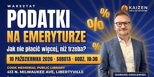 WARSZTAT DLA POLONII W USA - PODATKI NA EMERYTURZE