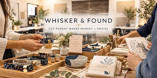 Whisker & Found | Cat-Parent Maker Market + Social
