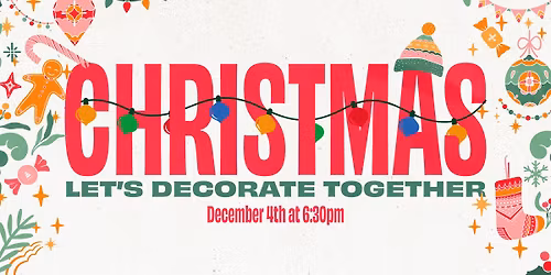 Let's Decorate For Christmas! 
