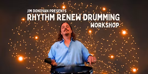 Erie, PA: Rhythm Renewal Drumming Workshop with Jim Donovan