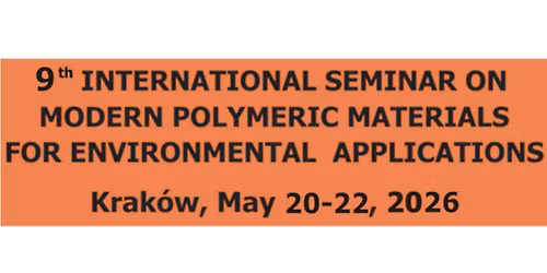9th International Conference "Modern Polymeric Materials for Environmental Applications"
