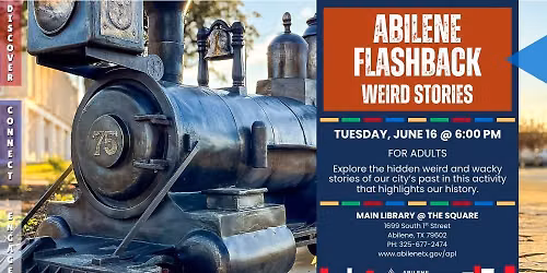 Abilene Flashback: Weird & Wacky Stories (Main Library)
