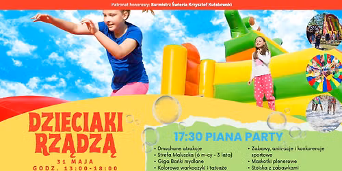 Dzieciaki Rządzą - piknik w okazji Dnia Dziecka! — ul. Wojska Polskiego 139, 86-100 Swiecie, Poland