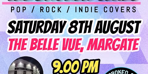 The Broken Seals at The Belle Vue Tavern, Margate: Saturday 8th August 2026 - 9pm