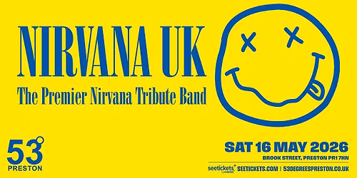 Nirvana UK hit Preston
