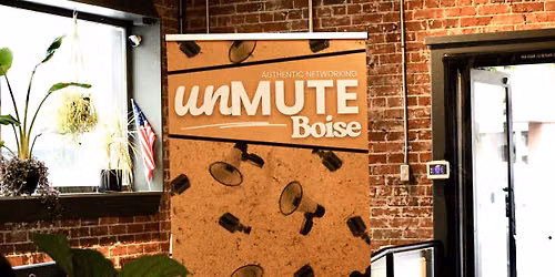 Unmute Boise - Fall Event