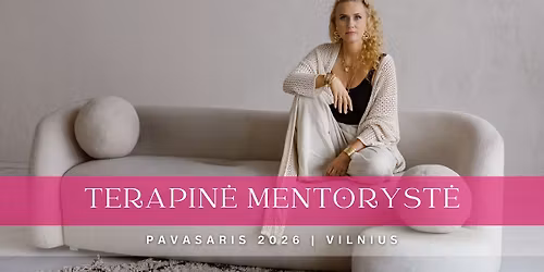 Terapin\u0117s mentoryst\u0117s grup\u0117: VIRSMAS | 2026 pavasaris | Vilnius