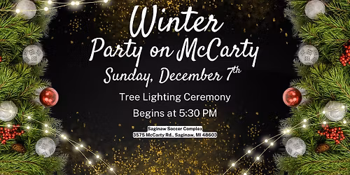 \ud83c\udf84 Saginaw Township Christmas Tree Lighting Ceremony \ud83c\udf84