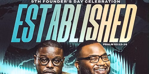9th Annual Founder's Day Celebration | Established