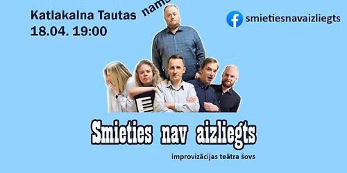 Smieties nav aizliegts