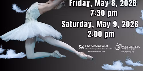 The Charleston Ballet & WV Symphony: Swan Lake at Clay Center