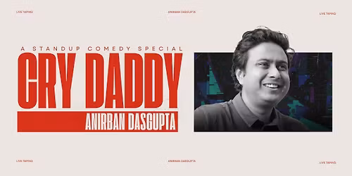 CRY DADDY by Anirban Dasgupta