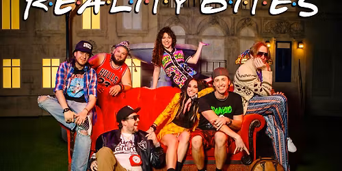 Reality Bites - the 90's Rule Show! at the Mauch Chunk Opera House