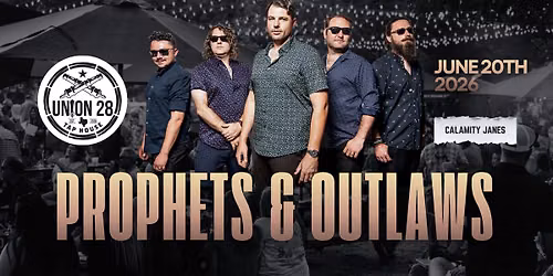 Prophets & Outlaws with Calamity Janes