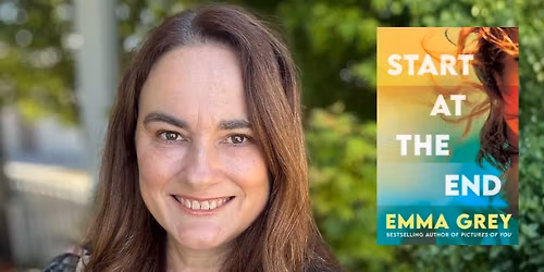 Author Talk: Start at the End by Emma Grey - Wallsend Library