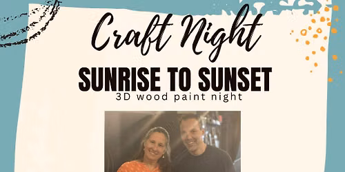 8\/6\/26 @ 6:30pm Sunset\/ Sunrise Wood Signs | Open Workshop @ The NexMex