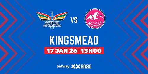 Durban's Super Giants vs Paarl Royals