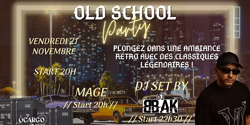 Soir\u00e9e Old School