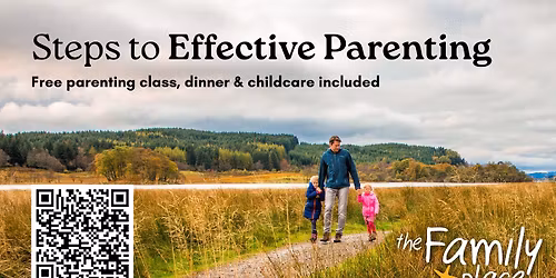 Steps to Effective Parenting Class - CLASS FULL
