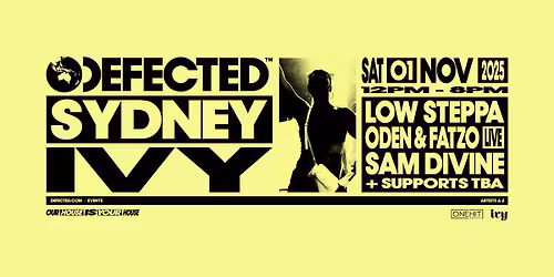 Defected Sydney 2025 - SYDPP TIX