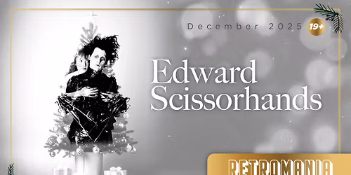 Edward Scissorhands | Retromania: Festive Faves at The Vic Theatre