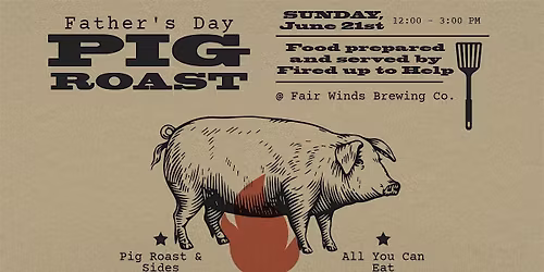 Father's Day Pig Roast
