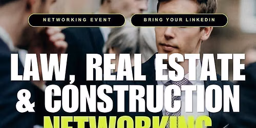 Washington Law, Real Estate & Construction Networking Event