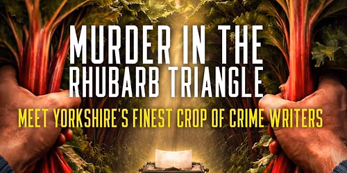 MURDER IN THE RHUBARB TRIANGLE 2026