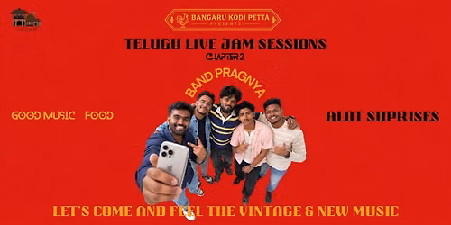 Telugu Jamming Sessions by Bangaru Kodi Petta Jams