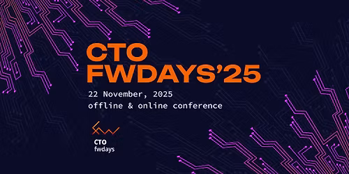 CTO fwdays'25 conference