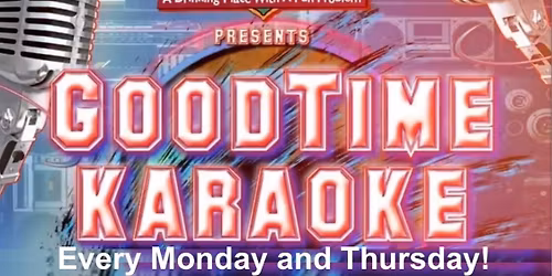 Good Time Karaoke ft Happy Hippie Every Thursday!! 