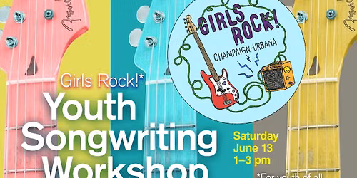 Girls Rock! Youth Songwriting Workshop | Krannert Art Museum
